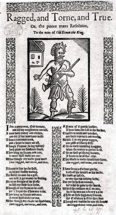 Ragged, Torn and True, or the Poor Man